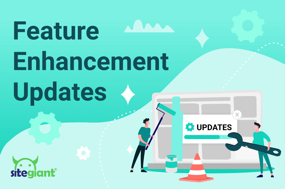 Feature Enhancement Updates