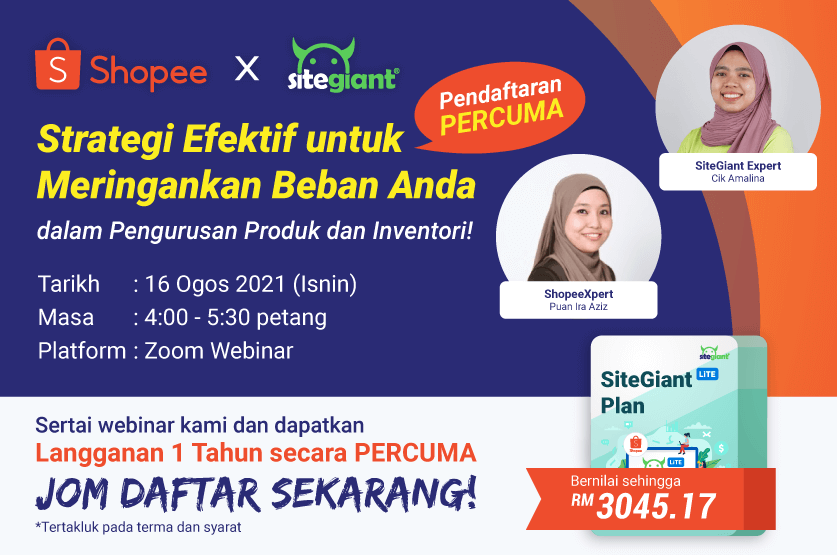 Webinar Shopee X SiteGiant Strategi Efektif untuk meringankan beban dalam pengurusan produk dan inventori
