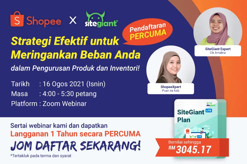 Webinar Shopee X SiteGiant Strategi Efektif untuk meringankan beban dalam pengurusan produk dan inventori